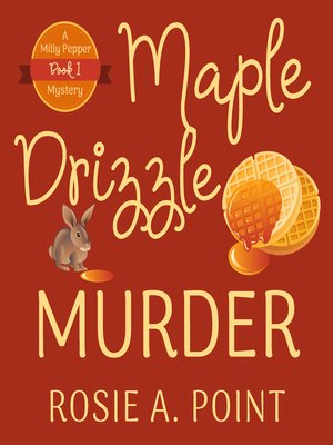 cover image of Maple Drizzle Murder